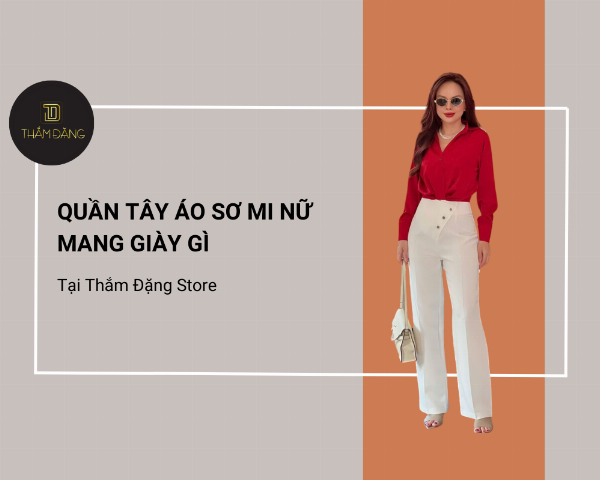 Giày mũi nhọn cho quần tây, tạo nên vẻ đẹp thanh lịch